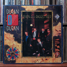 Load image into Gallery viewer, Duran Duran - Seven And The Ragged Tiger - 1983 Capitol, VG/VG 1
