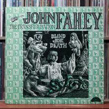 Load image into Gallery viewer, John Fahey - The Transfiguration Of Blind Joe Death - 1980 Takoma, VG/VG+ 1
