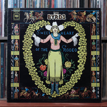 Load image into Gallery viewer, The Byrds - Sweetheart Of The Rodeo - 1972 Columbia, VG+/VG 1
