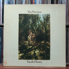 Load image into Gallery viewer, Van Morrison - Tupelo Honey - 1971 Warner Bros., VG/VG 1
