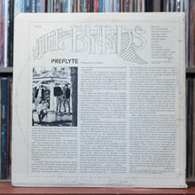 Load image into Gallery viewer, The Byrds - Preflyte - 1973 Columbia, VG/VG 2
