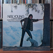 Load image into Gallery viewer, Neil Young, Crazy Horse - Everybody Knows This Is Nowhere 1970's Reprise VG+/VG+, VG+/VG+ 1
