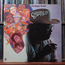 Load image into Gallery viewer, The Cannonball Adderley Quintet - The Happy People - 1972 Capitol, EX/EX 1
