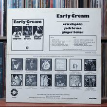 Load image into Gallery viewer, Eric Clapton, Jack Bruce, Ginger Baker - The Early Cream Of Eric Clapton, Jack Bruce &amp; Ginger Baker - 1972, VG/VG 2
