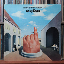 Load image into Gallery viewer, Badfinger - Magic Christian Music - 1970 Apple, VG/VG 1

