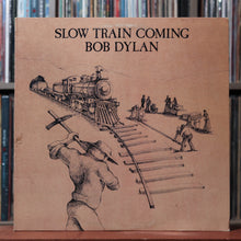 Load image into Gallery viewer, Bob Dylan - Slow Train Coming - 1979 Columbia, VG/VG 1
