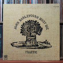 Load image into Gallery viewer, Traffic - John Barleycorn Must Die - 1971 United Artists, VG+/VG+ 1

