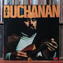 Load image into Gallery viewer, Roy Buchanan - That's What I Am Here For - 1973 Polydor, VG+/VG 1
