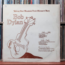 Load image into Gallery viewer, Bob Dylan - Talking Bear Mountain Picnic Massacre Blues - 1973 Berkeley, VG/VG 2
