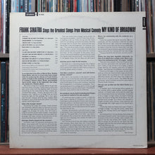 Load image into Gallery viewer, Frank Sinatra - My Kind Of Broadway - 1965 Reprise, VG+/VG 2
