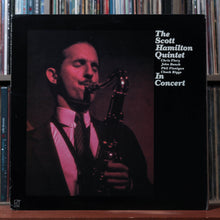 Load image into Gallery viewer, The Scott Hamilton Quintet - In Concert - 1984 Concord Jazz, VG/EX 1
