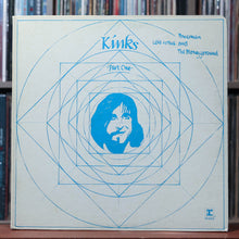 Load image into Gallery viewer, The Kinks - Lola Versus Powerman And The Moneygoround - Part One - 1970 Reprise, VG/VG 1
