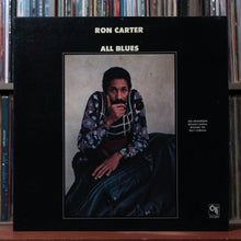 Load image into Gallery viewer, Ron Carter - All Blues - 1974 CTI, VG+/VG 1
