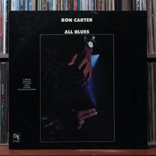 Load image into Gallery viewer, Ron Carter - All Blues - 1974 CTI, VG+/VG 2
