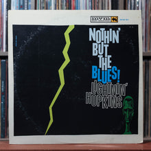 Load image into Gallery viewer, Lightnin' Hopkins - Nothin' But The Blues! - MONO - 1962 Mount Vernon, VG/VG 1
