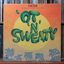 Load image into Gallery viewer, Cactus - 'Ot 'N' Sweaty - 1972 ATCO, VG/VG+ 1
