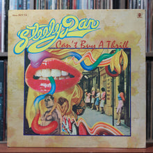 Load image into Gallery viewer, Steely Dan - Can't Buy A Thrill - 1972 ABC, VG+/VG 1
