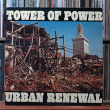 Load image into Gallery viewer, Tower Of Power - Urban Renewal - 1974 Warner Bros., VG/VG 1

