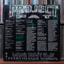 Load image into Gallery viewer, Project Pat - Mista Don't Play Everythangs Workin - 1st PRESS - 2LP 2000, VG/VG+ 2
