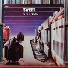Load image into Gallery viewer, The Sweet - Level Headed - 1978 Capitol, VG/VG 1
