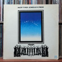 Load image into Gallery viewer, McCoy Tyner - Echoes Of A Friend - W/ PRESS RELEASE 1974 Milestone, VG/VG 1
