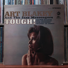 Load image into Gallery viewer, Art Blakey &amp; The Jazz Messengers - Tough! - 1970's Cadet, VG/EX 1
