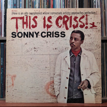 Load image into Gallery viewer, Sonny Criss - This Is Criss! - MONO - 1966 Prestige, VG/VG 1
