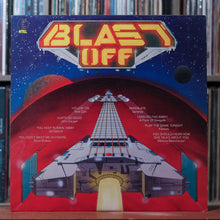 Load image into Gallery viewer, Various - Blast Off - 1982 K-Tel, VG+/VG 1
