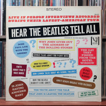Load image into Gallery viewer, The Beatles - Hear The Beatles Tell All - 1979 Vee Jay, EX/EX 1
