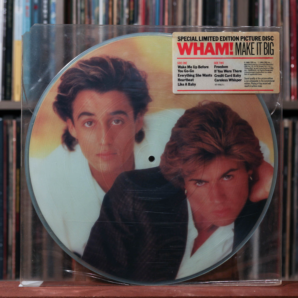 Wham! - Make It Big - PICTURE DISC 1984 Columbia, VG/VG+
