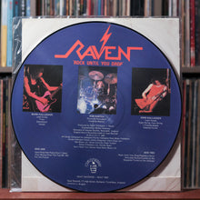 Load image into Gallery viewer, Raven - Rock Until You Drop - UK PICTURE DISC 1981 Neat Records VG+
