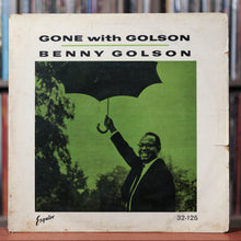 Load image into Gallery viewer, Benny Golson - Gone With Golson - UK Import - 1961 Esquire, VG/VG
