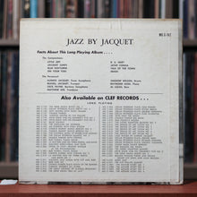 Load image into Gallery viewer, Illinois Jacquet - Jazz By Jacquet - 10&quot; LP - 1954 Clef Records, VG+/VG
