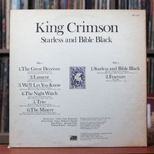 Load image into Gallery viewer, King Crimson - Starless and Bible Black - 1974 Atlantic, VG/Strong VG
