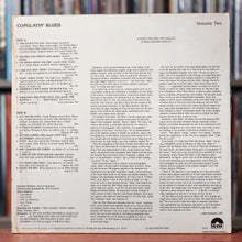 Load image into Gallery viewer, Copulatin&#39; Blues Volume Two - Various - 1984 Stash, EX/EX w/Shrink
