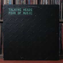 Load image into Gallery viewer, Talking Heads - Fear of Music - 1979 Sire, Strong VG/VG+
