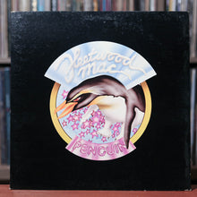 Load image into Gallery viewer, Fleetwood Mac - Penguin - 1973 Reprise, EX/EX
