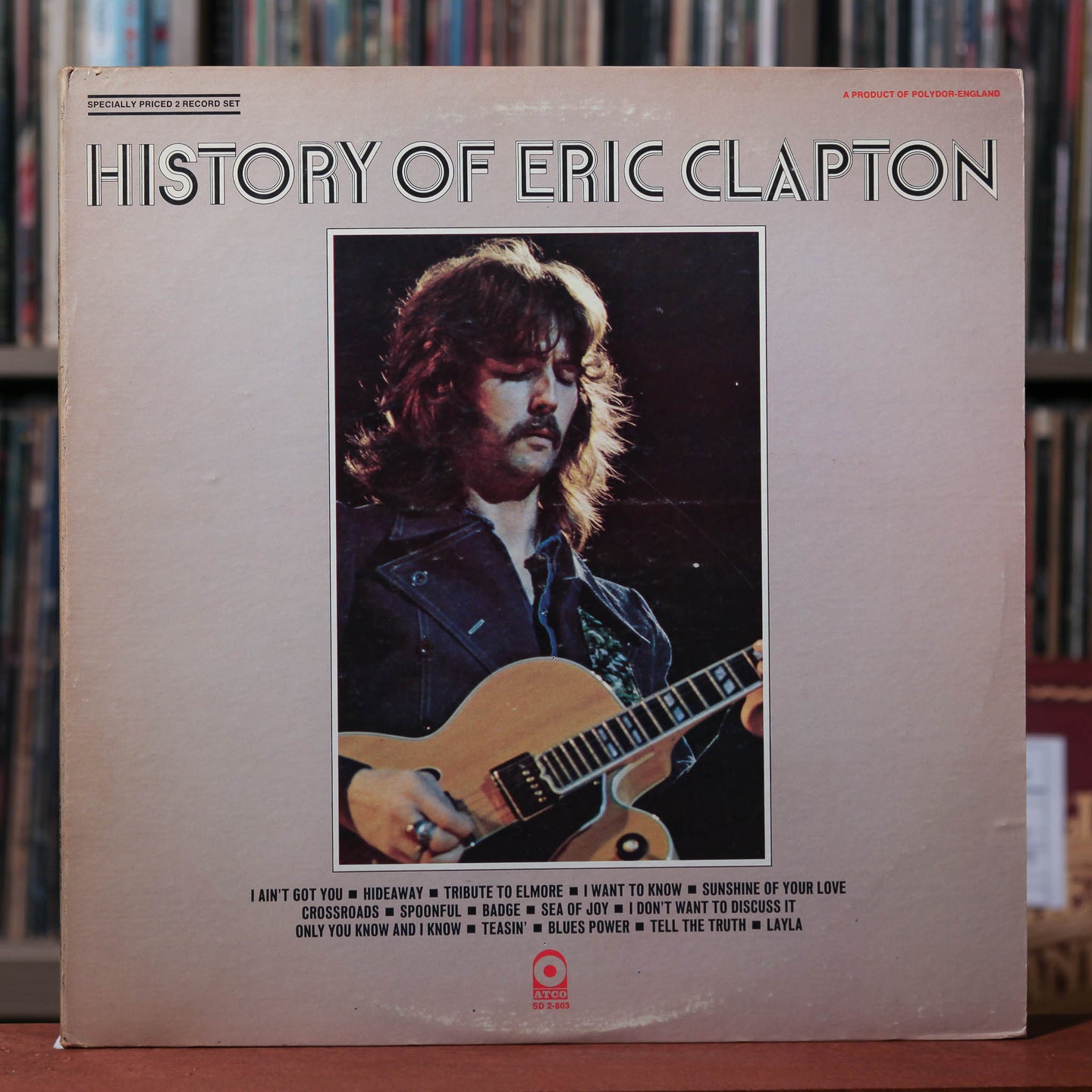 Eric Clapton - History Of Eric Clapton - 2LP - 1972 ATCO, VG+/VG
