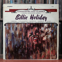 Load image into Gallery viewer, Billie Holiday - Commodore Jazz Classics - 1964 Mainstream, VG+/VG+ w/Shrink
