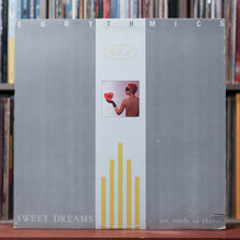 Load image into Gallery viewer, Eurythmics - Sweet Dreams (Are Made Of This) - 1983 RCA, VG/VG+
