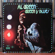 Load image into Gallery viewer, Al Green - Green Is Blues - 1972 Hi Records, VG+/EX
