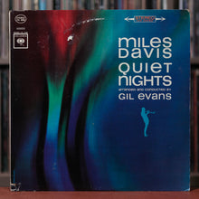 Load image into Gallery viewer, Miles Davis - Quiet Nights - 1964 Columbia, VG/VG+

