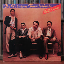 Load image into Gallery viewer, The Fabulous Thunderbirds - Butt Rockin' - 1981 Chrysalis, VG/VG+
