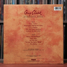 Load image into Gallery viewer, Guy Clark - Greatest Hits - 1983 RCA, VG+/VG+
