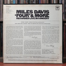 Load image into Gallery viewer, Miles Davis - &#39;Four&#39; &amp; More (Recorded Live In Concert) - 1966 Columbia, VG+/VG
