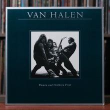 Load image into Gallery viewer, Van Halen - Women and Children First - 1980 Warner Bros, EX/VG+
