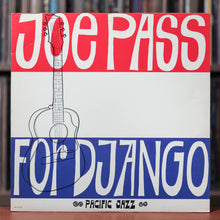 Load image into Gallery viewer, Joe Pass - For Django - 1960&#39;s Pacific Jazz, VG/VG+
