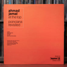 Load image into Gallery viewer, Ahmad Jamal - At The Top: Poinciana Revisited - 1969 Impulse, EX/VG+
