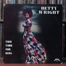 Load image into Gallery viewer, Betty Wright - This Time For Real - 1977 Alston Records, VG/EX
