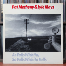 Load image into Gallery viewer, Pat Metheny &amp; Lyle Mays - As Falls Wichita, So Falls Wichita Falls - 1981 ECM, EX/EX
